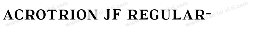 acrotrion JF regular字体转换